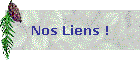 Nos Liens !